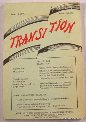Seller image for Transition: Issue 18, 1991. Journal of the Institute of Development Studies . University of Guyana for sale by Resource Books, LLC