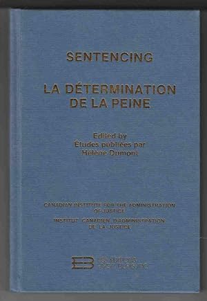 Bild des Verkufers fr Sentencing La Determination De La Peine zum Verkauf von Riverwash Books (IOBA)
