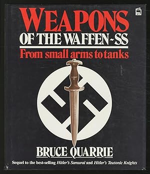 Bild des Verkufers fr Weapons of the WAFFEN-SS: From small arms to tanks zum Verkauf von Between the Covers-Rare Books, Inc. ABAA