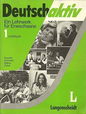 DEUTSCHAKTIV: Ein Lehrwerk für Erwachsene. 1 - Lehrbuch / Arbeitsbuch / Glosar Englisch