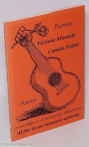 Seller image for Al filo de un cansancio aptrida. Poemas./On the edge of a countryless weariness. Poems poemas/poems for sale by Bolerium Books Inc.