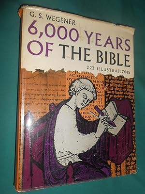 Immagine del venditore per 6000 years of the Bible. venduto da Alec R. Allenson, Inc.