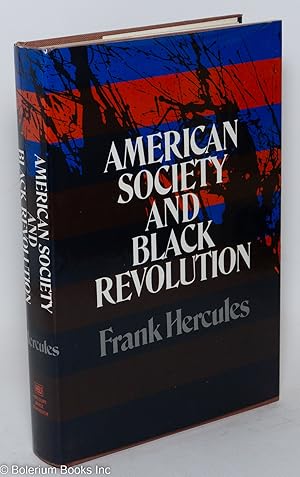 Imagen del vendedor de American society and black revolution a la venta por Bolerium Books Inc.