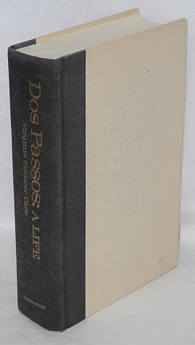 Seller image for Dos Passos: a life for sale by Bolerium Books Inc.