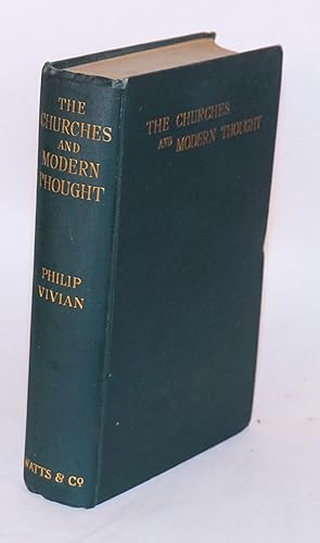 The churches and modern thought; an inquiry into the grounds of unbelief and an appeal for candour