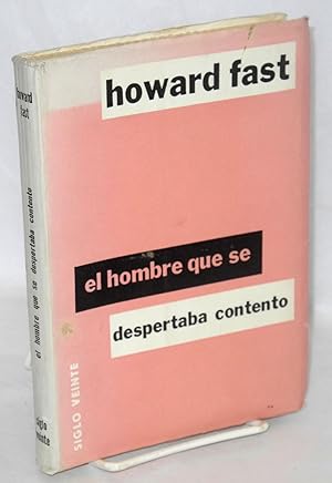 Imagen del vendedor de El hombre que se despertaba contento. traduccion por Patricio Canto a la venta por Bolerium Books Inc.