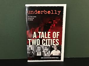 Underbelly: A Tale of Two Cities