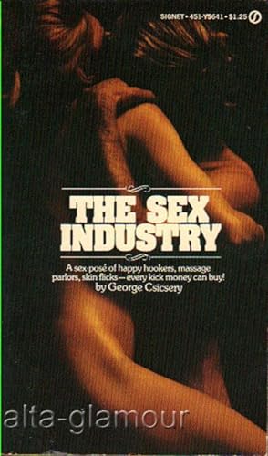Imagen del vendedor de THE SEX INDUSTRY a la venta por Alta-Glamour Inc.
