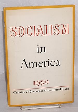 Seller image for Socialism in America: a study by the Committee on Economic Policy for sale by Bolerium Books Inc.