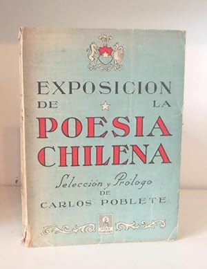 Imagen del vendedor de Exposicin de la Poesa Chilena - Desde sus Orgenes Hasta 1941 a la venta por BRIMSTONES