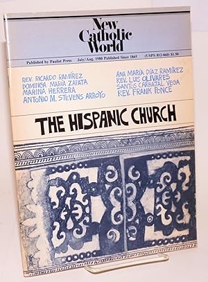 Bild des Verkufers fr New Catholic World: July/August 1980: The Hispanic Church zum Verkauf von Bolerium Books Inc.