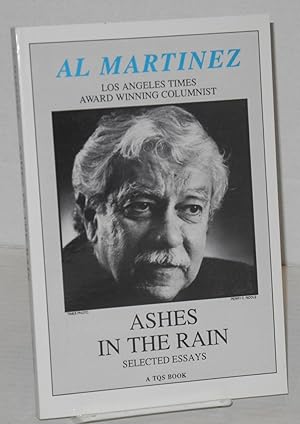 Imagen del vendedor de Ashes in the rain; selected essays a la venta por Bolerium Books Inc.