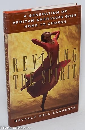 Reviving the spirit; a generation of African Americans goes home to church