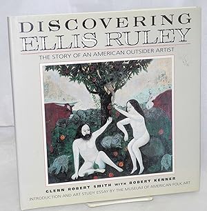 Image du vendeur pour Discovering Ellis Ruley mis en vente par Bolerium Books Inc.