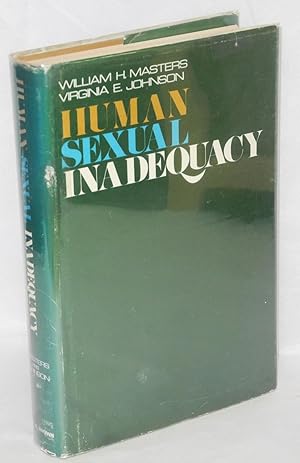 Image du vendeur pour Human sexual inadequacy mis en vente par Bolerium Books Inc.