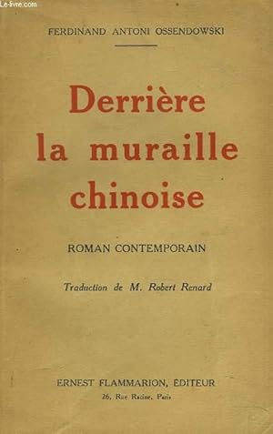 Seller image for DERRIERE LA MURAILLE CHINOISE. for sale by Le-Livre