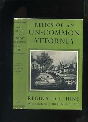 Seller image for Relics of an Un-Common Attorney for sale by Roger Lucas Booksellers