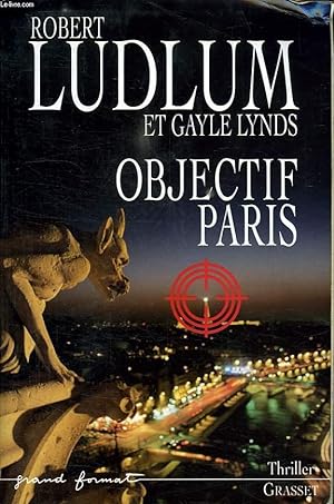 Image du vendeur pour OBJECTIF PARIS. mis en vente par Le-Livre