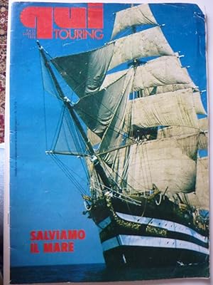 Seller image for QUI TOURING 1 e 16 Luglio 1978 - SALVIAMO IL MARE" for sale by Historia, Regnum et Nobilia