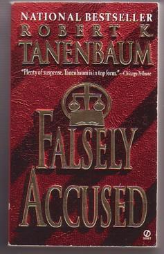 Seller image for Falsely Accused (The Butch Karp and Marlene Ciampi, #8) for sale by Ray Dertz