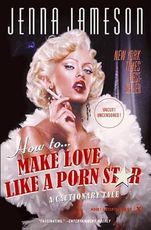 Seller image for How to Make Love Like a Porn Star (Paperback) for sale by AussieBookSeller