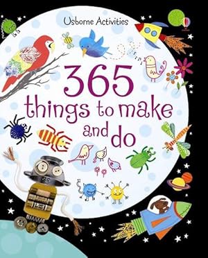 Imagen del vendedor de 365 things to make and do (Spiral) a la venta por AussieBookSeller