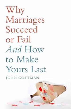 Immagine del venditore per Why Marriages Succeed or Fail (Paperback) venduto da AussieBookSeller