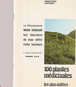 100 Plantes médicinales les plus usitées