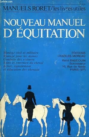 Seller image for NOUVEAU MANUEL D'EQUITATION A L'USAGE DES DEUX SEXES for sale by Le-Livre