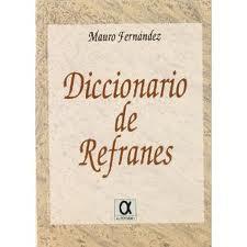 Diccionario de Refranes