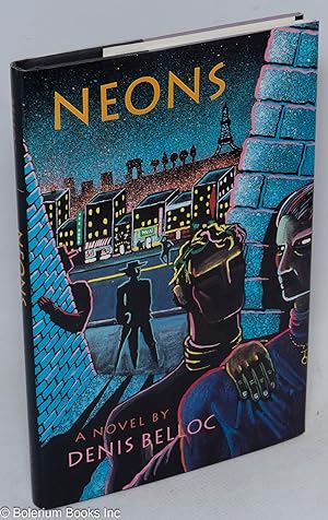 Bild des Verkufers fr Neons: a novel zum Verkauf von Bolerium Books Inc.
