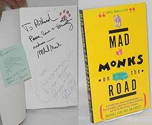 Image du vendeur pour Mad monks on the road mis en vente par Bolerium Books Inc.