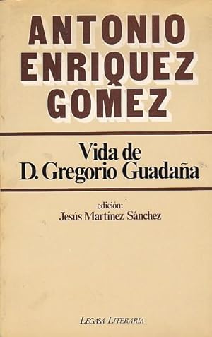 Seller image for Vida de D. Gregorio Guadaa for sale by LIBRERA GULLIVER