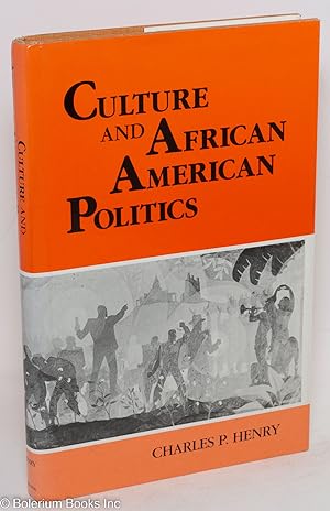 Seller image for Culture and African American politics for sale by Bolerium Books Inc.