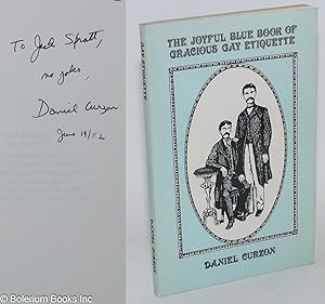 The Joyful Blue Book of Gracious Gay Etiquette [signed]
