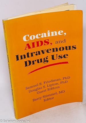 Seller image for Cocaine, AIDS, and intravenous drug use for sale by Bolerium Books Inc.