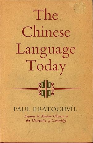 Seller image for The Chinese Language Today : Features of an Emerging Standard. [Modern Languages and Literature] for sale by Joseph Valles - Books