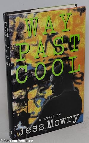 Seller image for Way past cool for sale by Bolerium Books Inc.
