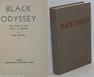 Imagen del vendedor de Black odyssey; the story of the Negro in America a la venta por Bolerium Books Inc.