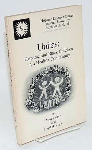 Imagen del vendedor de Unitas: Hispanic and black children in a healing community a la venta por Bolerium Books Inc.