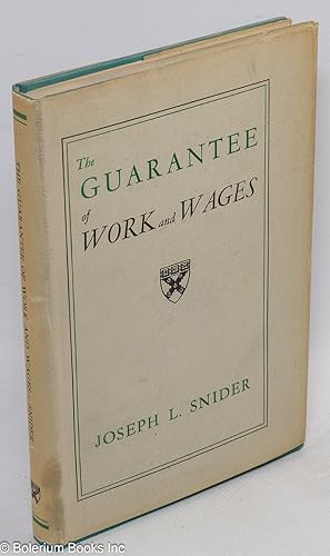 Seller image for The guarantee of work and wages for sale by Bolerium Books Inc.