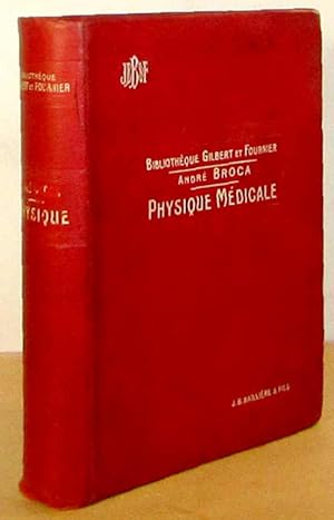 Seller image for PRECIS DE PHYSIQUE MEDICALE for sale by Livres 113