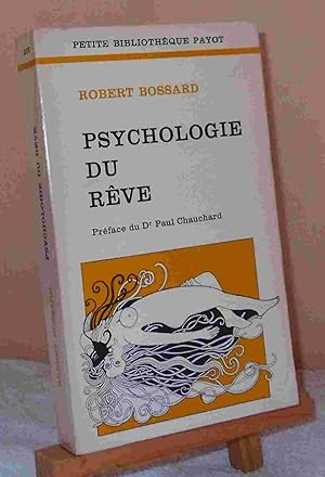 Seller image for PSYCHOLOGIE DU REVE for sale by Livres 113