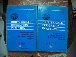 DRIP/TRICKLE IRRIGATION IN ACTION. PROCEEDINGS OF THE THIRD INTERNATIONAL DRIP/TRICKLE IRRIGATION...
