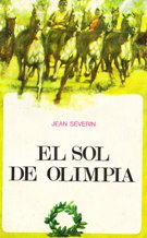 Seller image for EL SOL DE OLIMPIA for sale by ALZOFORA LIBROS