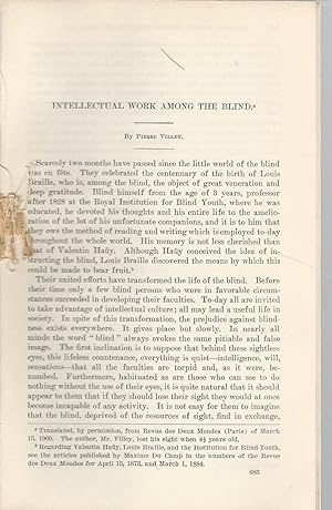 Image du vendeur pour Intellectual Work Among the Blind".article Disbound from the Annual Report of the Board of Regents of the Smithsonian Institution for the Year Ending June 30, 1909 mis en vente par Dorley House Books, Inc.