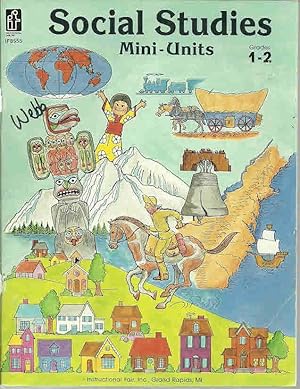 Social Studies Mini-Units: Grades 1-2