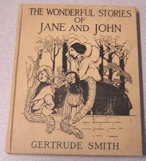 The Wonderful Stories of Jane and John