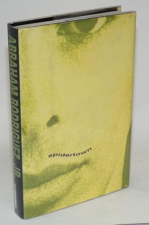 Seller image for Spidertown; a novel for sale by Bolerium Books Inc.