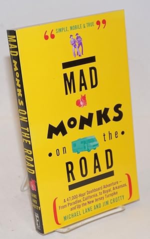 Seller image for Mad monks on the road for sale by Bolerium Books Inc.